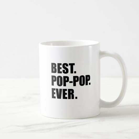 Beste Pop-Pop ooit Grootvader Mok (Rechts)