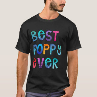 Beste Poppy Ooit Kleurrijk, Papa Shirt, Papa Gift T-shirt
