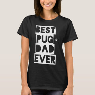 Beste Pug Dad Ooit Pug Daddy T-shirt