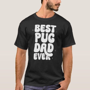 Beste Pug Dad Ooit T-shirt - Funny Pug Lover Gift