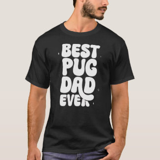 Beste Pug Dad Ooit T-shirt - Funny Pug Lover Gift
