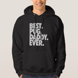 Beste Pug Daddy Ooit - Dog Pug Father Gift Classic Hoodie