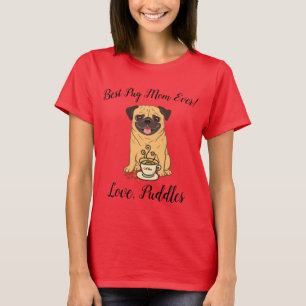 Beste pug mam ooit! Liefde, naam van de hond T-shirt