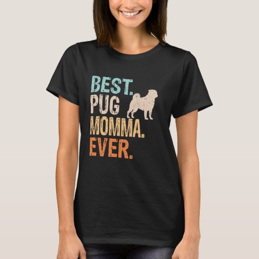 Beste Pug Moeder Ooit Hond Liefhebber Oma Grappig T-shirt (Voorkant)