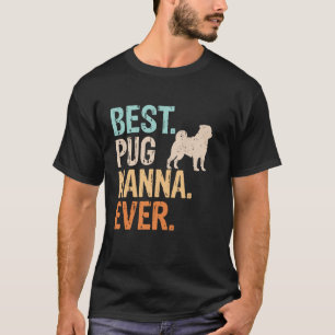 Beste Pug-oma ooit Hondenliefhebber Oma Grappig Re T-shirt
