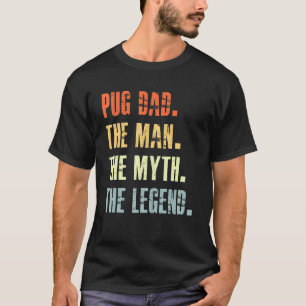 Beste Pug Vader Hond Dier Schattig Man Mythe Legen T-shirt