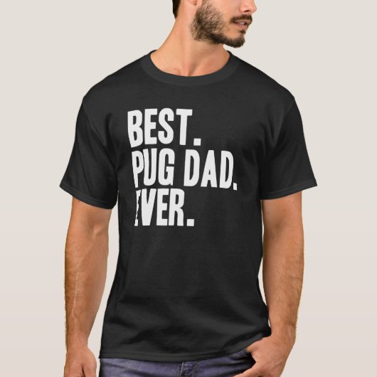 Beste Pug vader ooit Huisdier T-shirt (Voorkant)