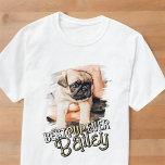 Beste Pup Ooit Moderne Cool Grunge Pet Dog Foto T-shirt<br><div class="desc">Dit speelse en moderne ontwerp bestaat uit leuke typografie en voeg een aangepaste foto van uw huisdier toe.</div>