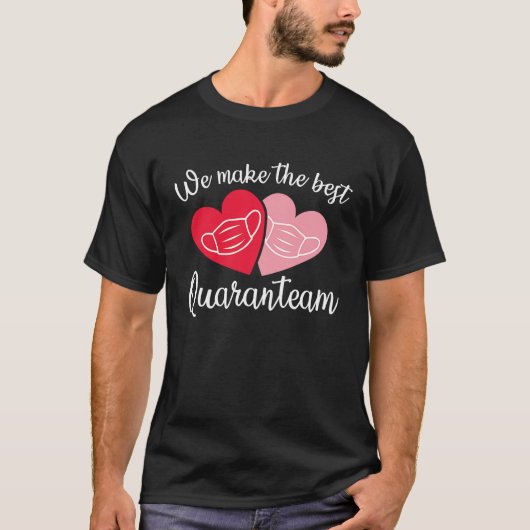Beste Quaranteam Valantine's Day T-shirt (Voorkant)