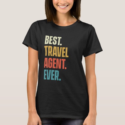 Beste reisagent ooit consultant Plannin T-shirt (Voorkant)