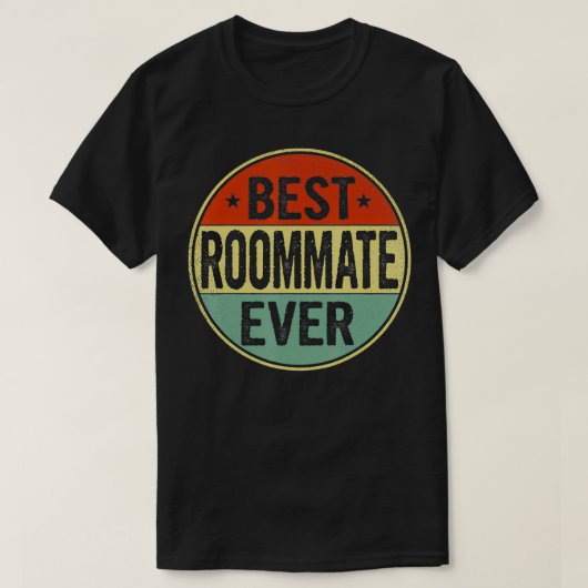 Beste Roommate Ever Retro Style Cool Bday-cadeau v T-shirt (Design voorkant)
