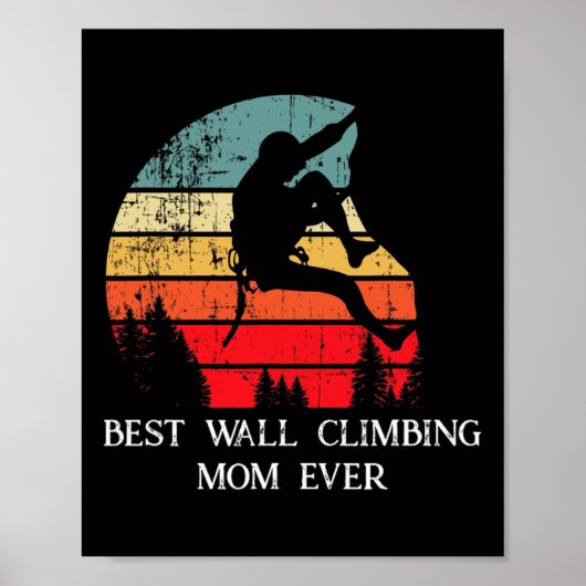 Beste rotsklimmende moeder ooit Cool zoon vintage  Poster (Voorkant)