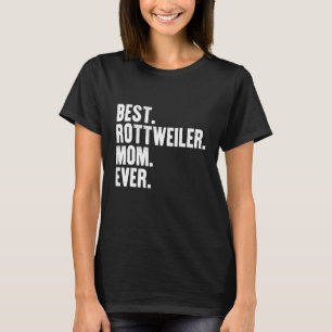 Beste rottweiler mam ooit grappig hond mamma t-shirt