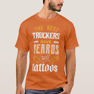 Beste ruckers hebben een vrachtwagenchauffeur t-shirt