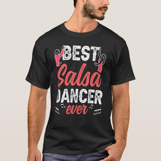 Beste salsa daner ooit danserend Latijns dansans T-shirt (Voorkant)