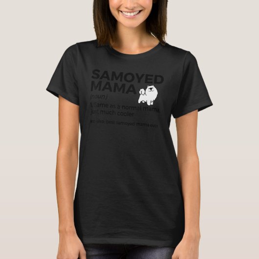 Beste Samojeed Mama ooit definitie Samojeed eigena T-shirt (Voorkant)