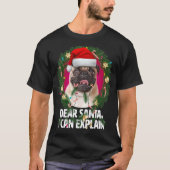 Beste Santa Cute Pug Dog was stout met Kerstmis. T-shirt (Voorkant)