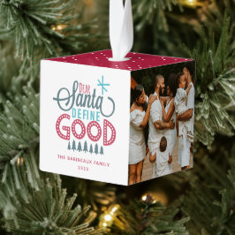 Beste Santa Define Good 3 Foto Cube Ornament