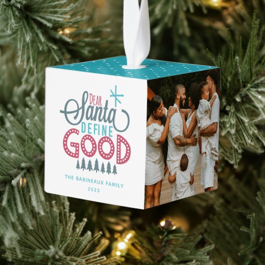 Beste Santa Define Good 3 Foto Cube Ornament (Boom)