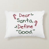 Beste Santa Define Good Accent Kussen (Voorkant)