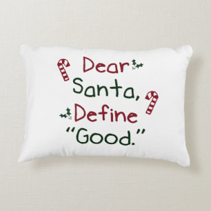 Beste Santa Define Good Accent Kussen