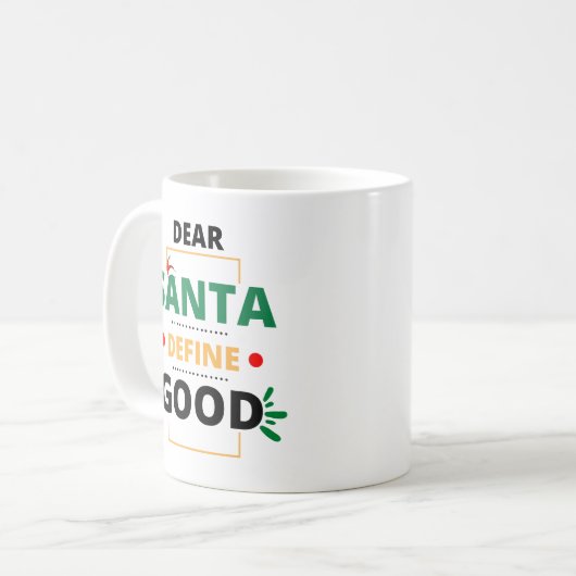 Beste Santa Define Good Funny-kerstcitaat Koffiemok (Voorkant links)