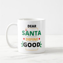 Beste Santa Define Good Funny-kerstcitaat