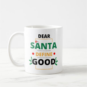 Beste Santa Define Good Funny-kerstcitaat Koffiemok