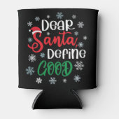 Beste Santa Define Good Funny Kerstmis Blikjeskoeler (Voorkant)