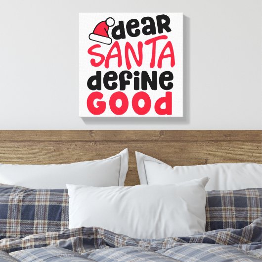 Beste Santa Define Good Funny Kerstmis Canvas Afdruk (Insitu (Slaapkamer))