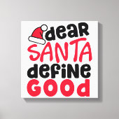 Beste Santa Define Good Funny Kerstmis Canvas Afdruk (Voorkant)