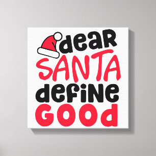 Beste Santa Define Good Funny Kerstmis Canvas Afdruk