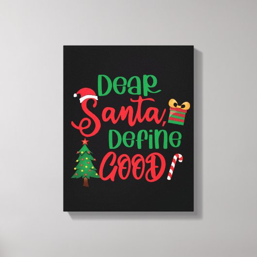 Beste Santa Define Good Funny Kerstmis Canvas Afdruk (Voorkant)