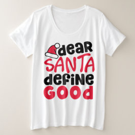 Beste Santa Define Good Funny Kerstmis Grote Maat T-shirt