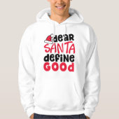 Beste Santa Define Good Funny Kerstmis Hoodie (Voorkant)