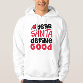 Beste Santa Define Good Funny Kerstmis Hoodie