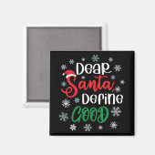 Beste Santa Define Good Funny Kerstmis Magneet (Voorkant / Achterkant)