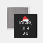 Beste Santa Define Good Funny Kerstmis Magneet (Voorkant / Achterkant)
