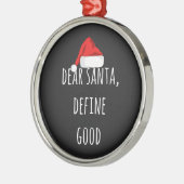 Beste Santa Define Good Funny Kerstmis Metalen Ornament (Links)