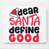 Beste Santa Define Good Funny Kerstmis Muismat (Voorkant)