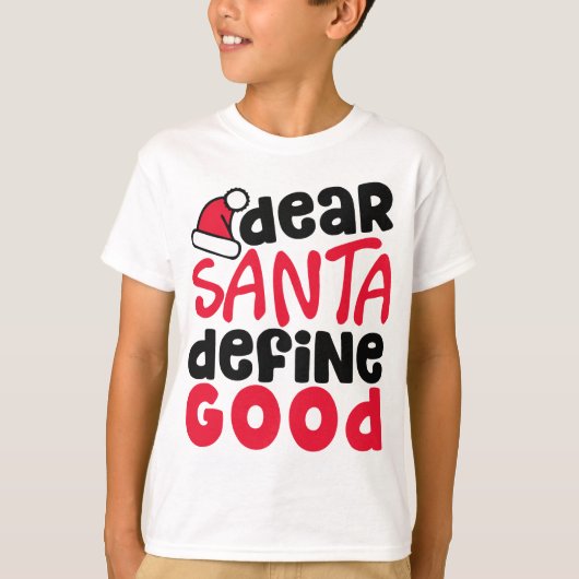 Beste Santa Define Good Funny Kerstmis | Shirt (Voorkant)
