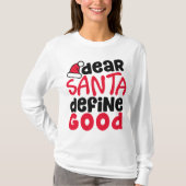 Beste Santa Define Good Funny Kerstmis | Shirt (Voorkant)