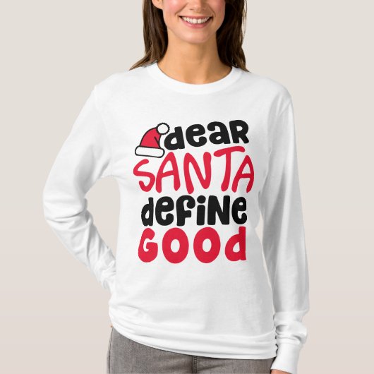 Beste Santa Define Good Funny Kerstmis | Shirt (Voorkant)