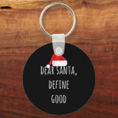Beste Santa Define Good Funny Kerstmis Sleutelhanger (Voorkant)