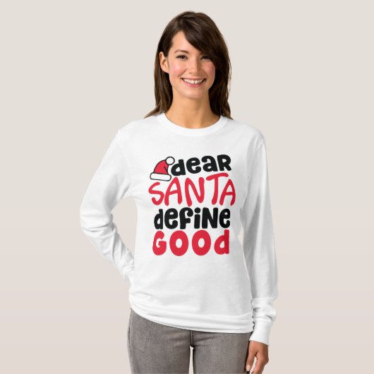 Beste Santa Define Good Funny Kerstmis T-shirt (Voorkant volledig)