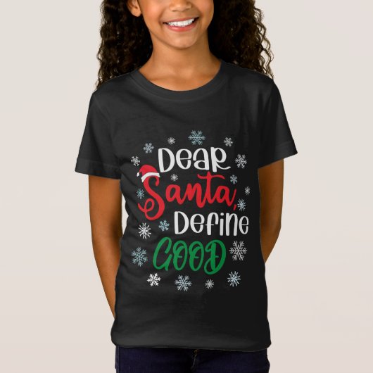 Beste Santa Define Good Funny Kerstmis T-shirt (Voorkant)