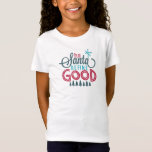 Beste Santa Define Good Holiday T-shirt<br><div class="desc">Kute en kleurrijke retro-stijl typografie,  "Beste Santa Define Good",  vakantieT-shirt.</div>