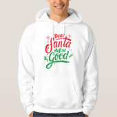 Beste Santa Define Good Hoodie (Voorkant)