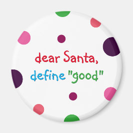 Beste Santa Define Good Kinder Funny KerstMagnet Magneet
