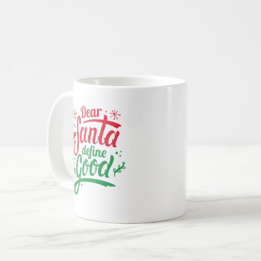 Beste Santa Define Good Koffiemok (Voorkant links)